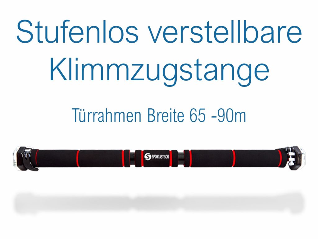Stufenlos verstellbar für eine Türrahmen Breite 65 - 90 cm